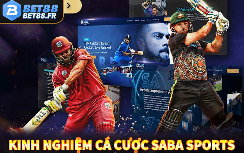 Kinh nghiệm cá cược Saba Sports trực tuyến hiệu quả nhất